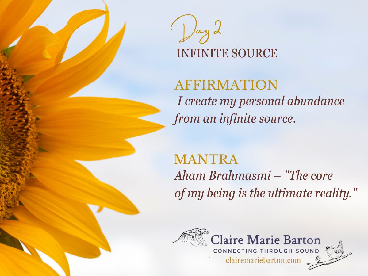Day 2 affirmation and mantra graphic for Deepak Chopra's 21 Days of Abundance Meditations.