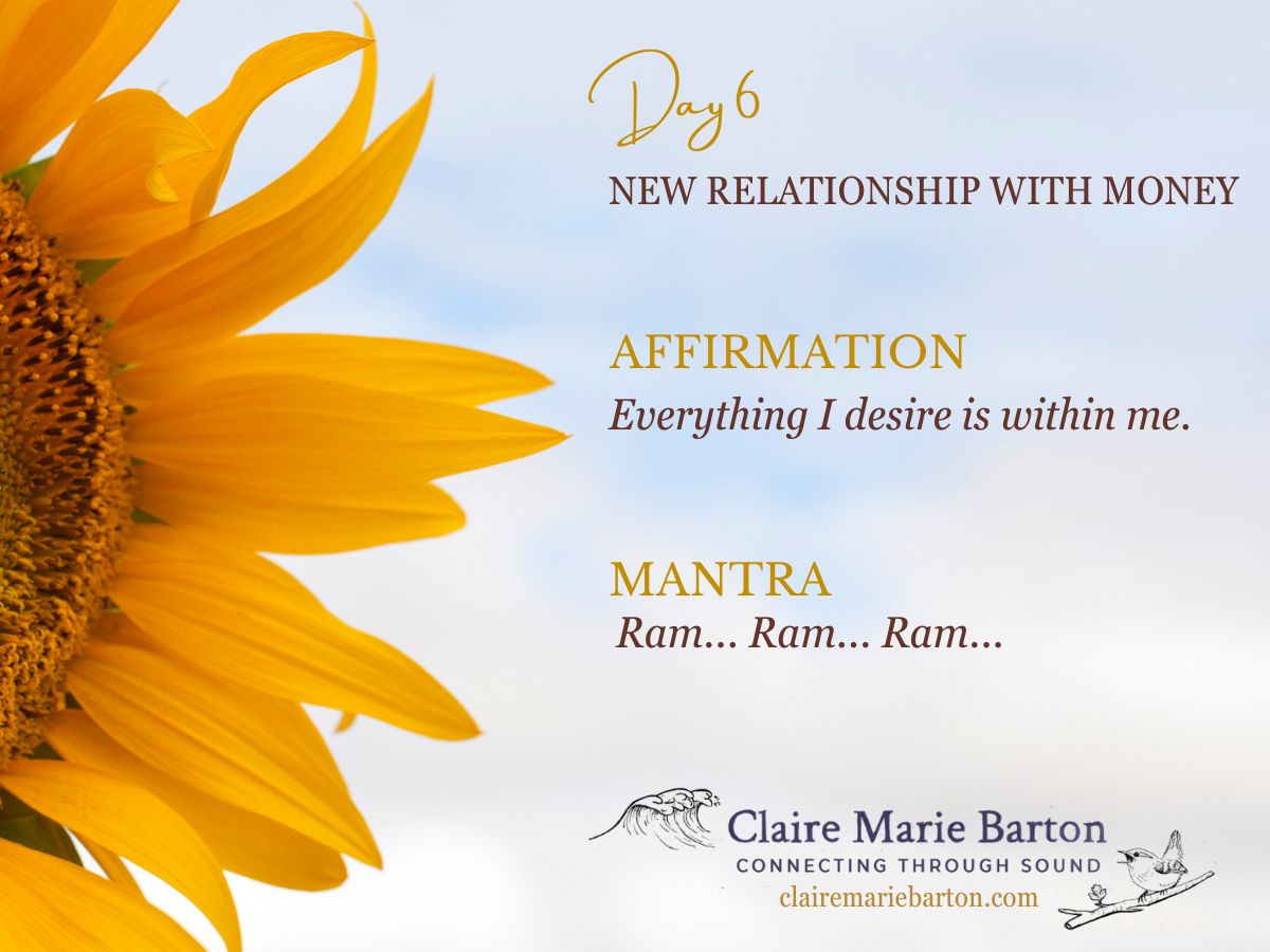 Day 6 affirmation and mantra graphic for Deepak Chopra's 21 Days of Abundance Meditations.