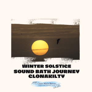 Winter Solstice Sound Bath Journey, Clonakilty - Sat 20 Dec, 2–5pm